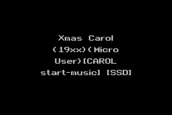 Xmas Carol (19xx)(Micro User)[CAROL start-music] [SSD]