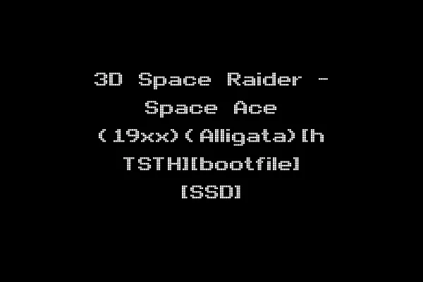 3D Space Raider - Space Ace (19xx)(Alligata)[h TSTH][bootfile] [SSD]