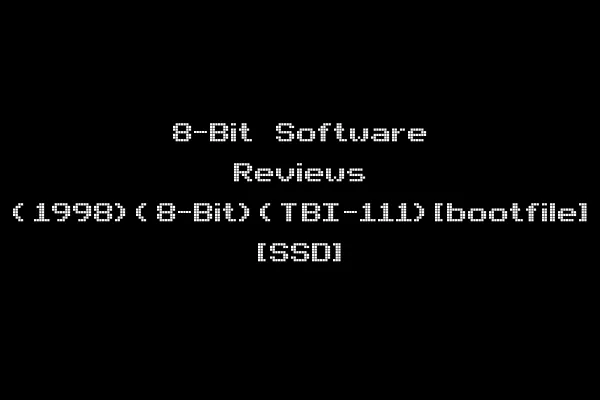 8-Bit Software Reviews (1998)(8-Bit)(TBI-111)[bootfile] [SSD]