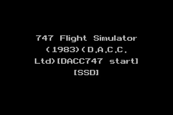 747 Flight Simulator (1983)(D.A.C.C. Ltd)[DACC747 start] [SSD]