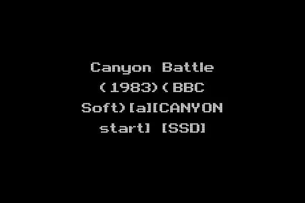 Canyon Battle (1983)(BBC Soft)[a][CANYON start] [SSD]