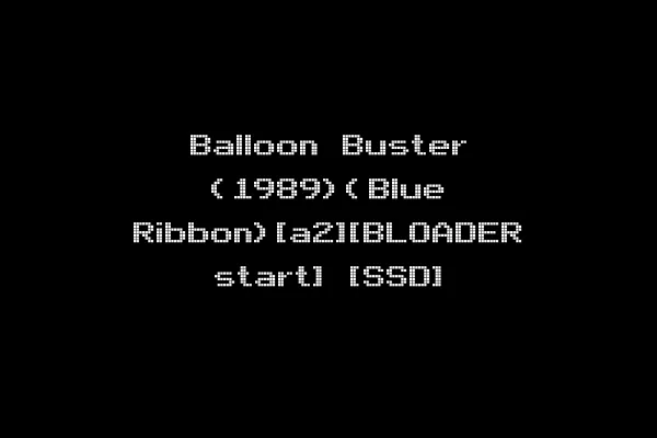 Balloon Buster (1989)(Blue Ribbon)[a2][BLOADER start] [SSD]