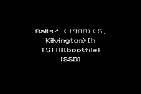 Balls! (1988)(S. Kilvington)[h TSTH][bootfile] [SSD]