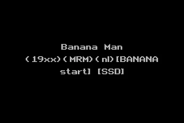 Banana Man (19xx)(MRM)(nl)[BANANA start] [SSD]