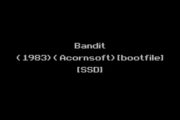 Bandit (1983)(Acornsoft)[bootfile] [SSD]