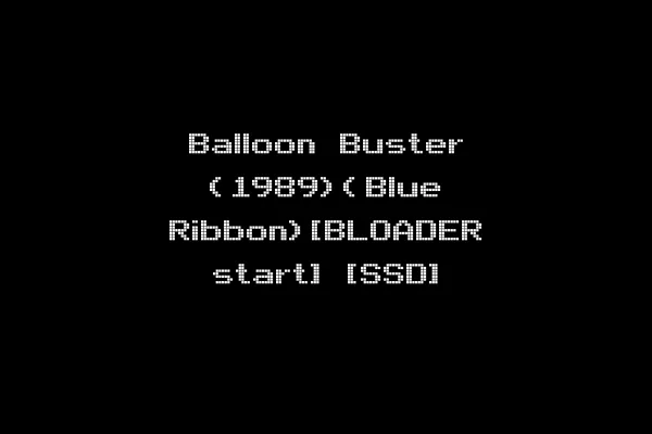 Balloon Buster (1989)(Blue Ribbon)[BLOADER start] [SSD]