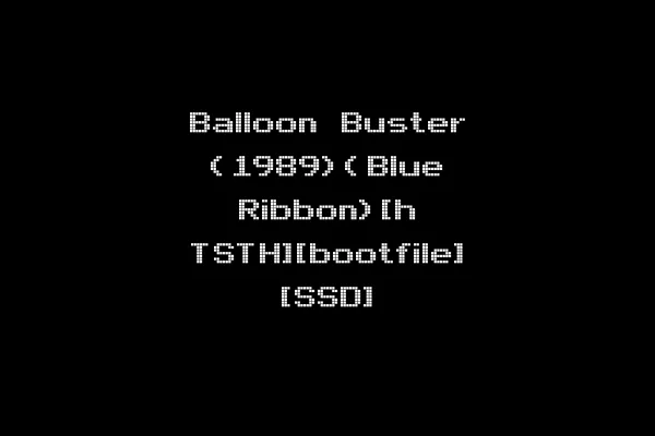 Balloon Buster (1989)(Blue Ribbon)[h TSTH][bootfile] [SSD]