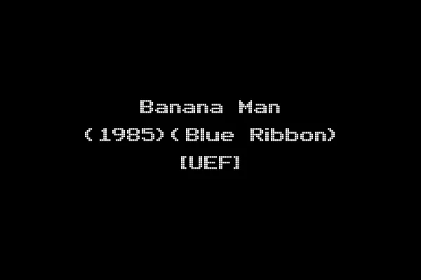 Banana Man (1985)(Blue Ribbon) [UEF]
