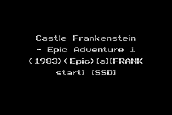 Castle Frankenstein - Epic Adventure 1 (1983)(Epic)[a][FRANK start] [SSD]