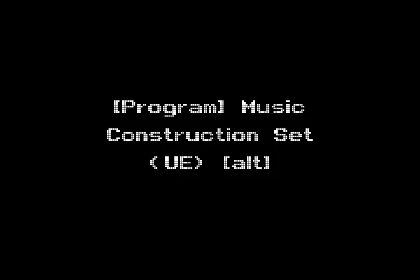 [Program] Music Construction Set (UE) [alt]