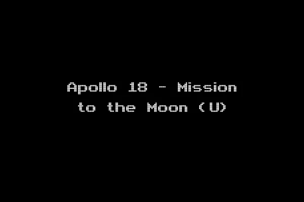 Apollo 18 - Mission to the Moon (U)