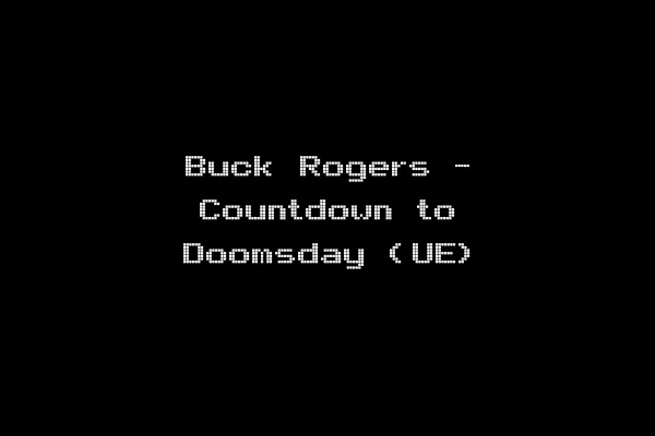 Buck Rogers - Countdown to Doomsday (UE)