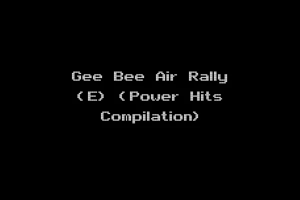 Gee Bee Air Rally (E) (Power Hits Compilation)