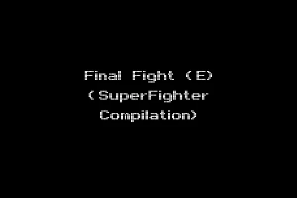 Final Fight (E) (SuperFighter Compilation)