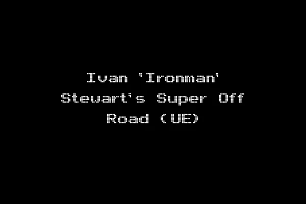 Ivan 'Ironman' Stewart's Super Off Road (UE)