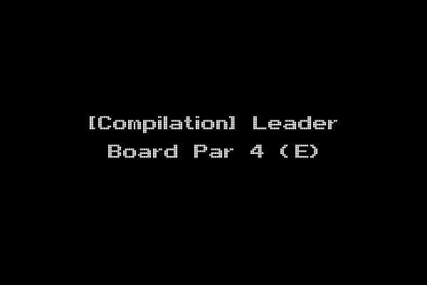 [Compilation] Leader Board Par 4 (E)
