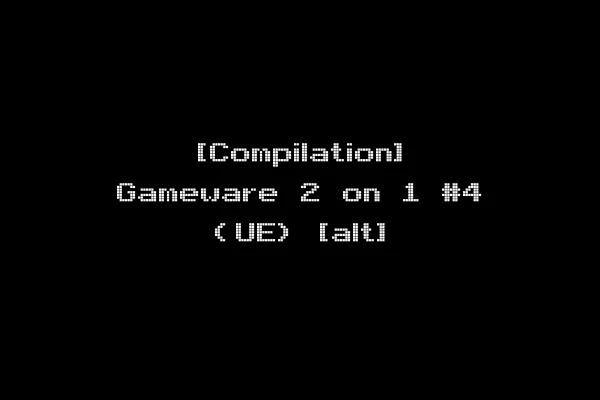 [Compilation] Gameware 2 on 1 #4 (UE) [alt]