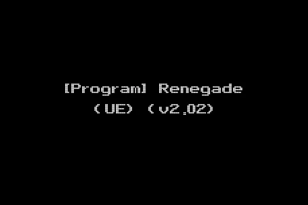 [Program] Renegade (UE) (v2.02)
