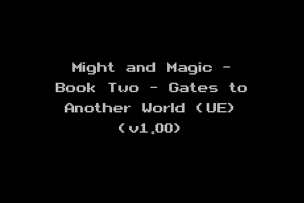 Might and Magic - Book Two - Gates to Another World (UE) (v1.00)