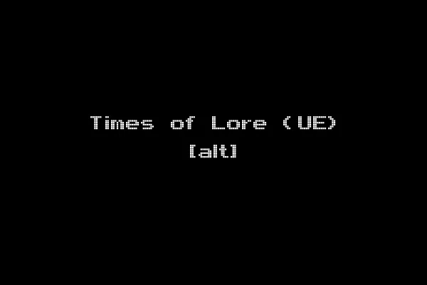 Times of Lore (UE) [alt]