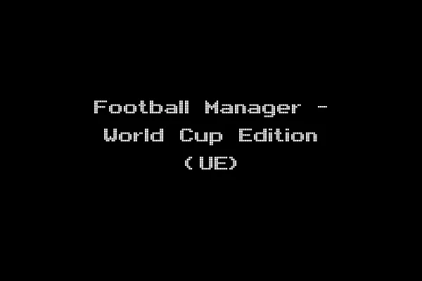 Football Manager - World Cup Edition (UE)