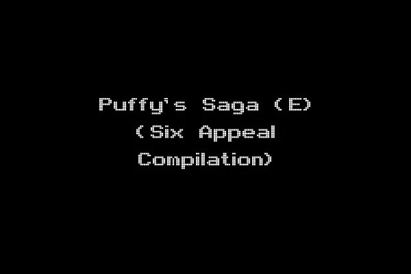 Puffy's Saga (E) (Six Appeal Compilation)