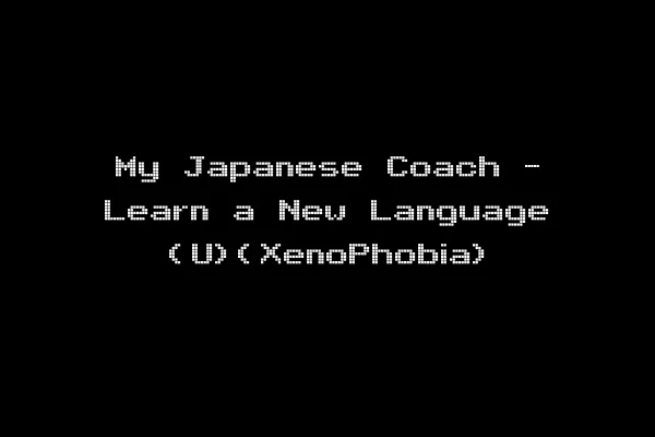 My Japanese Coach - Learn a New Language (U)(XenoPhobia)