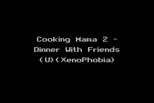 Cooking Mama 2 - Dinner With Friends (U)(XenoPhobia)