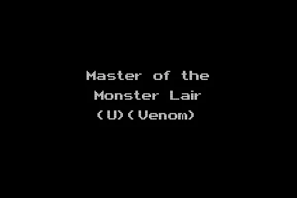 Master of the Monster Lair (U)(Venom)