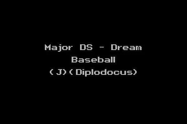 Major DS - Dream Baseball (J)(Diplodocus)