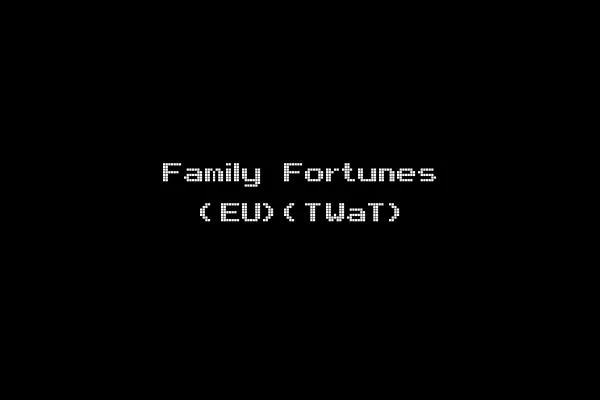 Family Fortunes (EU)(TWaT)