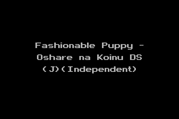 Fashionable Puppy - Oshare na Koinu DS (J)(Independent)