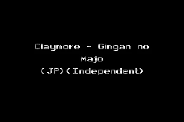 Claymore - Gingan no Majo (JP)(Independent)