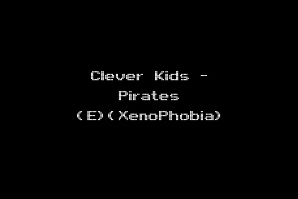Clever Kids - Pirates (E)(XenoPhobia)