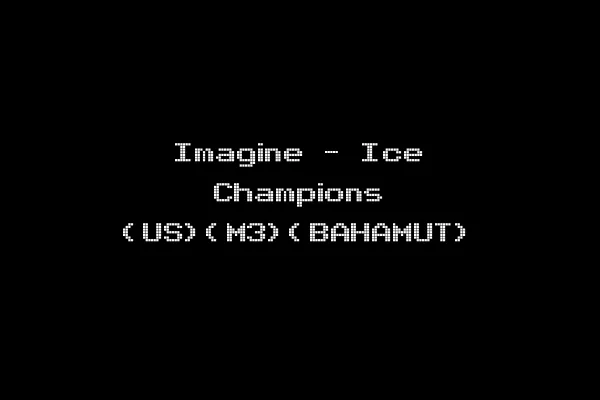 Imagine - Ice Champions (US)(M3)(BAHAMUT)