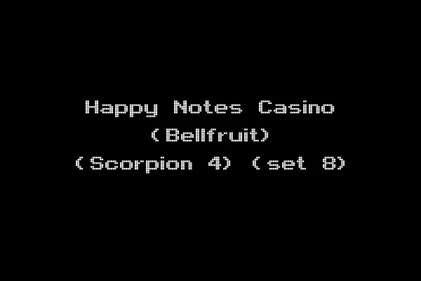 Happy Notes Casino (Bellfruit) (Scorpion 4) (set 8)