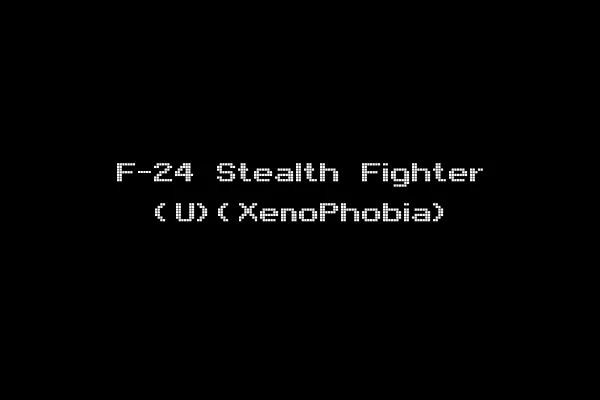 F-24 Stealth Fighter (U)(XenoPhobia)