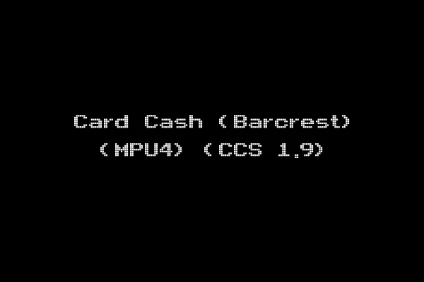 Card Cash (Barcrest) (MPU4) (CCS 1.9)