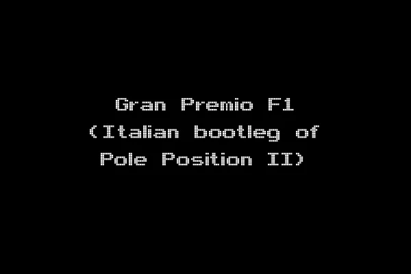 Gran Premio F1 (Italian bootleg of Pole Position II)