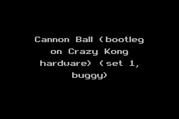 Cannon Ball (bootleg on Crazy Kong hardware) (set 1, buggy)