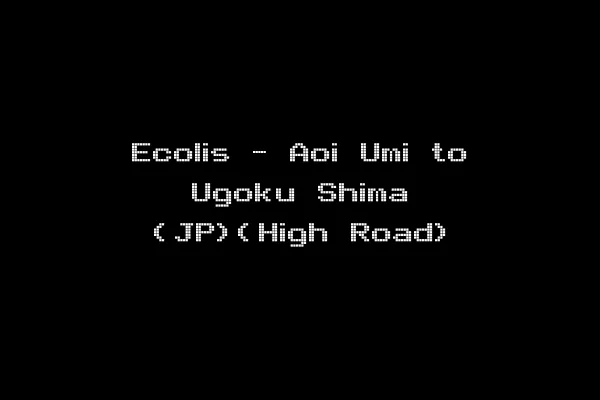 Ecolis - Aoi Umi to Ugoku Shima (JP)(High Road)