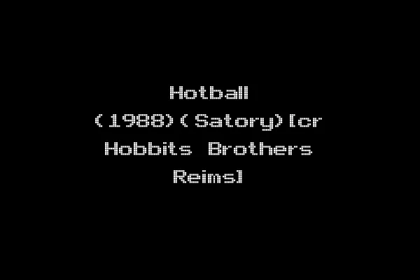 Hotball (1988)(Satory)[cr Hobbits Brothers Reims]