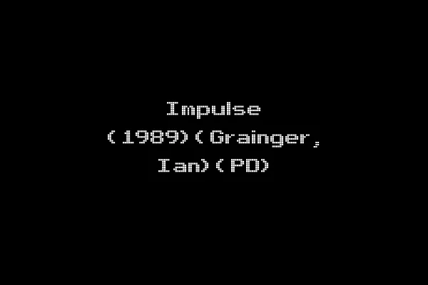 Impulse (1989)(Grainger, Ian)(PD)