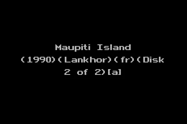 Maupiti Island (1990)(Lankhor)(fr)(Disk 2 of 2)[a]