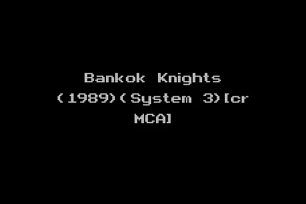 Bankok Knights (1989)(System 3)[cr MCA]