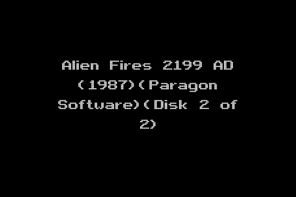 Alien Fires 2199 AD (1987)(Paragon Software)(Disk 2 of 2)