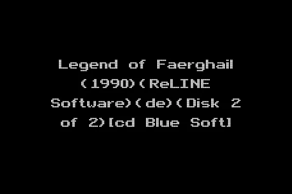 Legend of Faerghail (1990)(ReLINE Software)(de)(Disk 2 of 2)[cd Blue Soft]