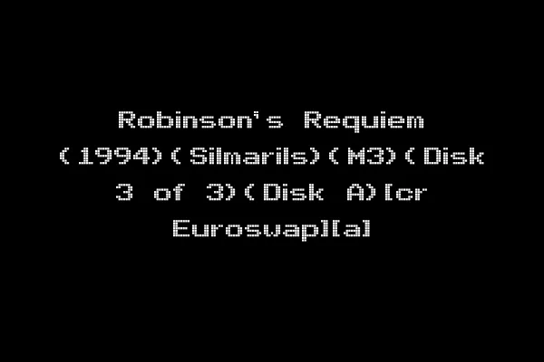 Robinson's Requiem (1994)(Silmarils)(M3)(Disk 3 of 3)(Disk A)[cr Euroswap][a]