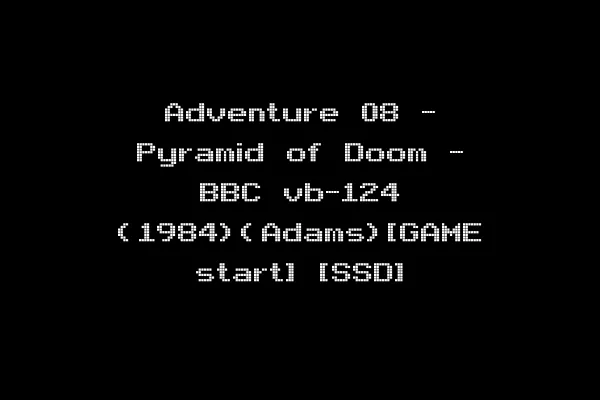 Adventure 08 - Pyramid of Doom - BBC vb-124 (1984)(Adams)[GAME start] [SSD]