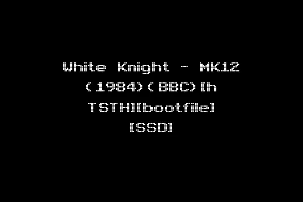 White Knight - MK12 (1984)(BBC)[h TSTH][bootfile] [SSD]